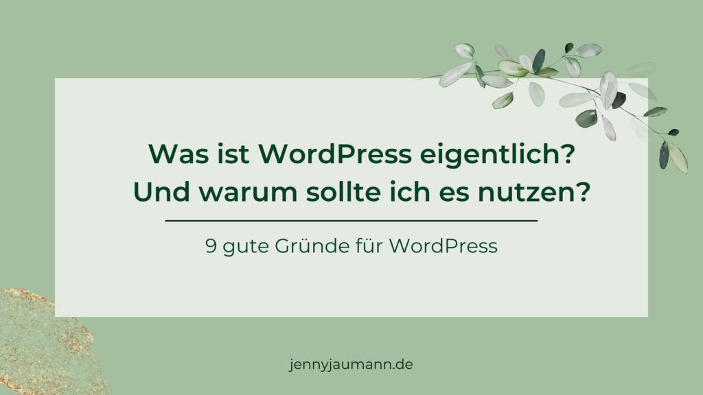 Was ist WordPress? WordPress Vorteile